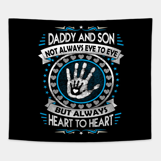 Daddy And Son Heart To Heart Forever Father S Day Gift Idea