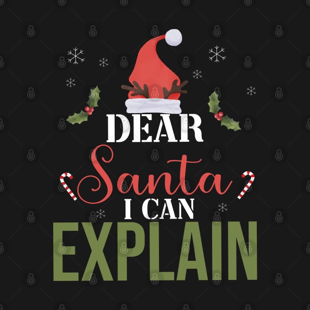 christmas dear santa i can explain funny santa claus joke by Johner_Clerk_Design