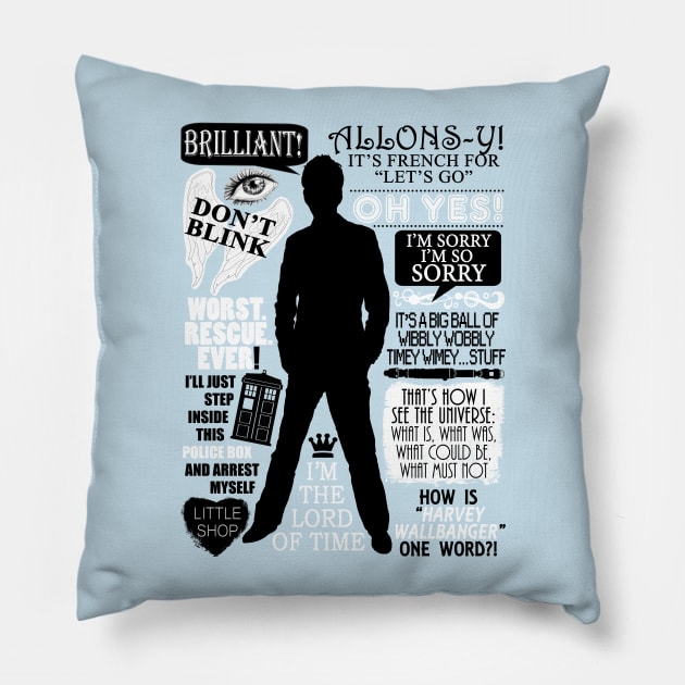 Doctor Who - 10th Doctor Quotes Pillow by Fantality
