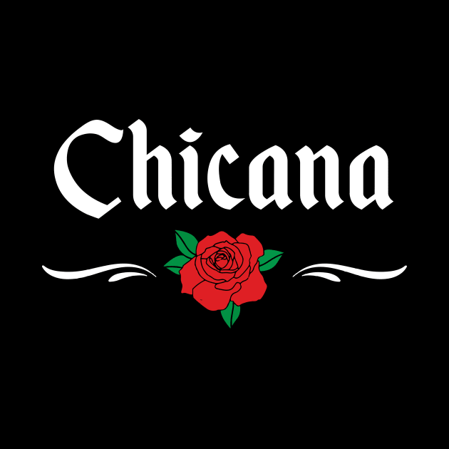 Chicana design for Women by KuTees