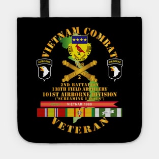 Vietnam Combat Veteran w 2nd Bn 138th FA w 101st  ABN Div Tote