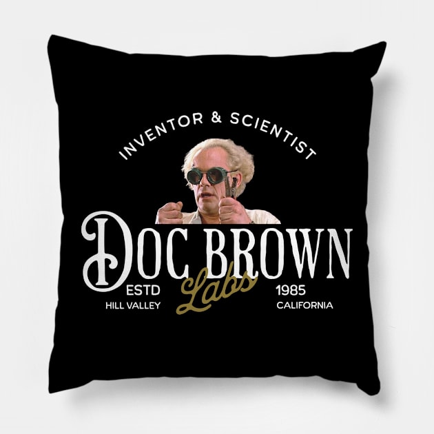 Doc Brown Labs - Inventor & Scientist Est. 1985 Pillow by BodinStreet