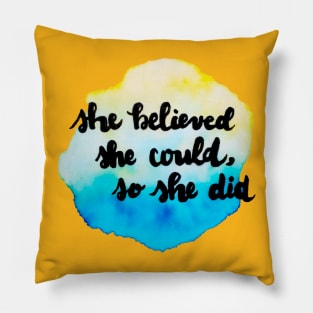 So She Did Pillow