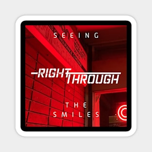 Seeing Right Through the Smiles Magnet