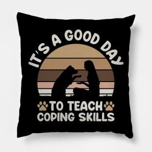 It's a good day to teach coping skills, School Social Worker, Social Work Gifts Shirt Pillow