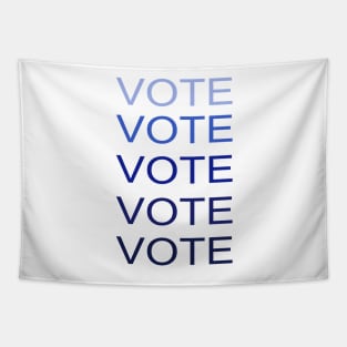 VOTE VOTE VOTE VOTE VOTE Tapestry