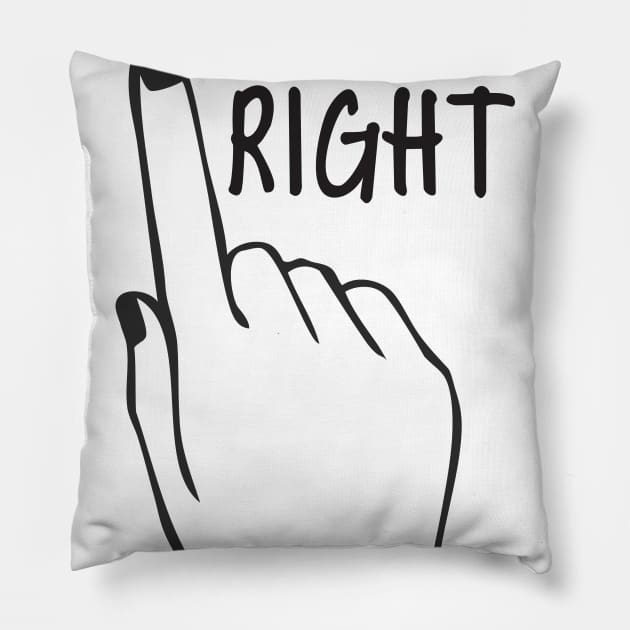 Swipe Right ME! Pillow by justSVGs