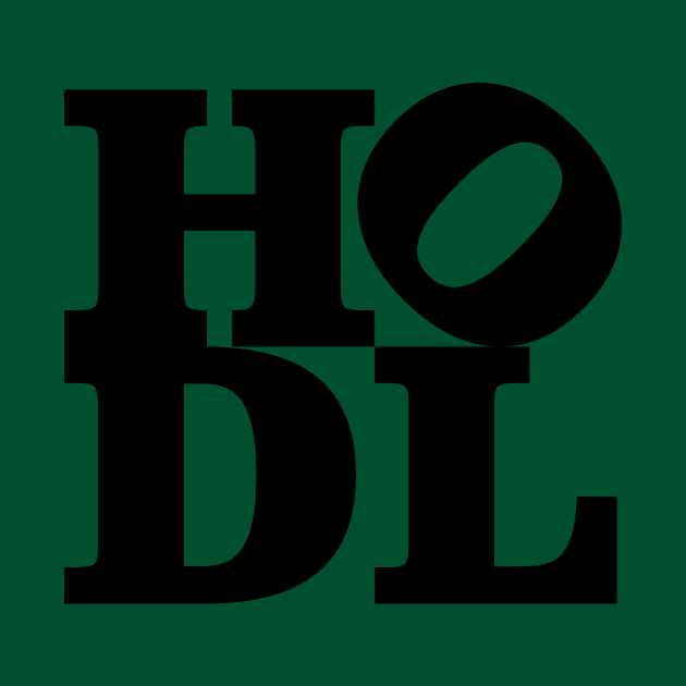 Just Hodl by LateralArt