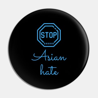 Stop Asian Hate Pin