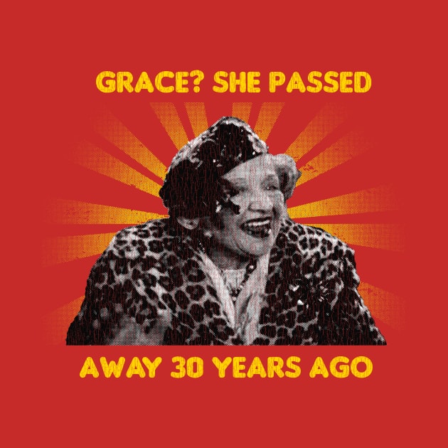 Grace? She Passed Away 30 Years Ago by Mugo Muncarsol