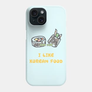 I LIKE KOREAN FOOD, rice roll Phone Case