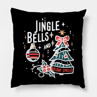 Jingle Bells and Holiday Smells Pillow