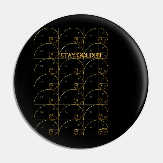 Stay Golden Pin by Rattykins