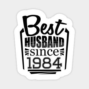 'Best Husband Since 1984' Sweet Wedding Anniversary Gift Magnet