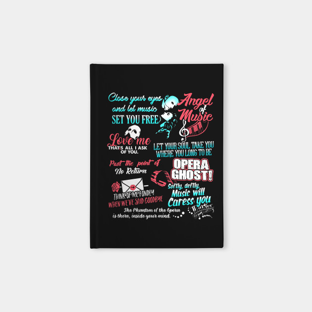 Best Quotes Phantom Of The Opera Notebook Teepublic