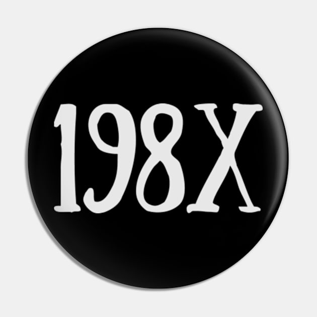 198X - Aesthetic Pin by Celestial Mystery