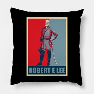 Never Fight Uphill Me Boys Robert E Lee HOPE Pillow