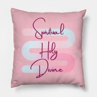 Spiritual Holy Devine 2 Pillow