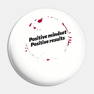 Positive Mindset Positive Results Pin