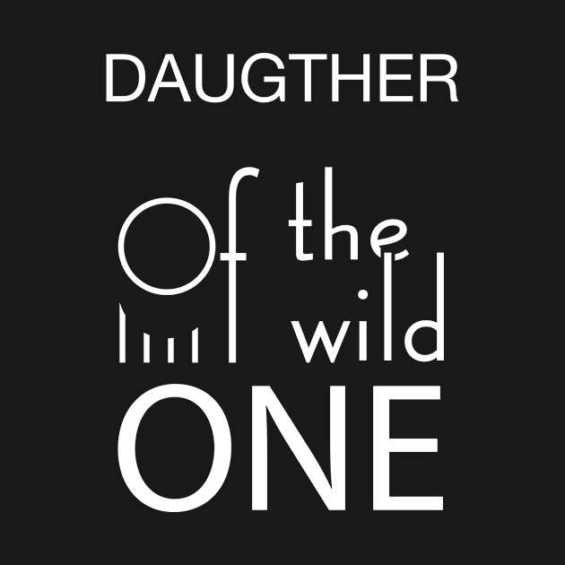 Daughter of the wild one by GronstadStore