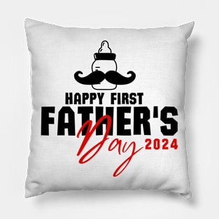 Happy First Fathers Day 2024 New Dad  Funny Gift Pillow