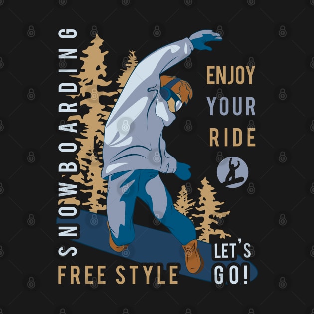 Snowboarding. Enjoy your ride by lents