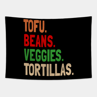 Tofu. Beans. Veggies. Tortillas. Vegan burrito ingredients Tapestry