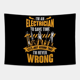 I'm An Electrician Gift Tapestry