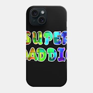 Super Daddio T-Shirt, Funny Dad Shirt, Fathers day special Phone Case