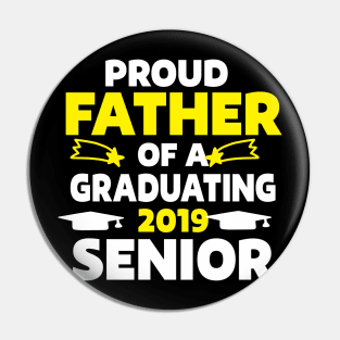 Proud father of a graduating senior Pin