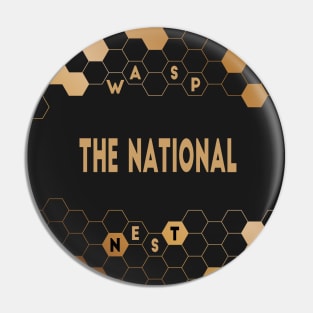 The National - Wasp Nest Pin