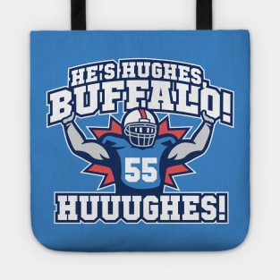 He's Hughes, Buffalo! Tote