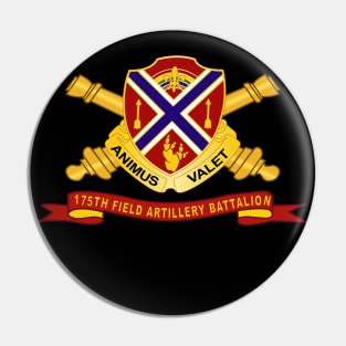 175th Field Artillery Batttalion - DUI w Br - Ribbon X 300 Pin