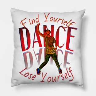 Find Yourself Dance - Snap Pillow