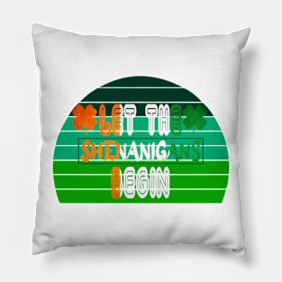 let the shenanigans begin Pillow