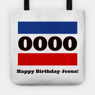 Happy Birthday Jesus! Tote