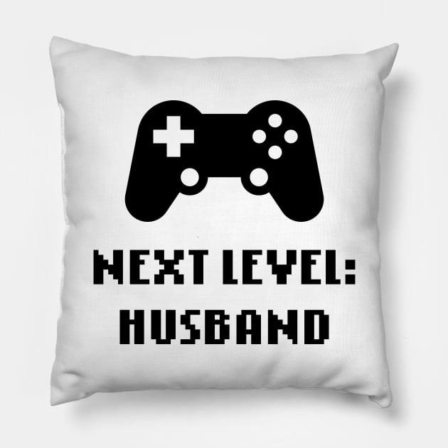 Next Level: Husband (Groom / Wedding / Black) Pillow by MrFaulbaum