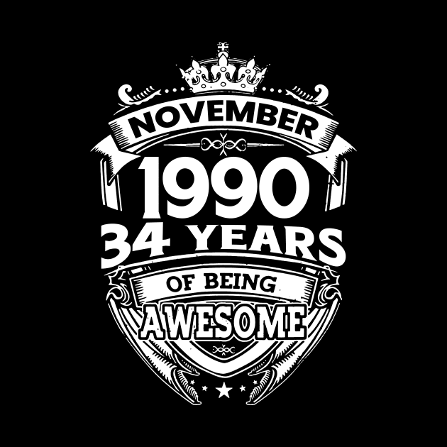 November 1990 34 Years Of Being Awesome 34th Birthday by Hsieh Claretta Art