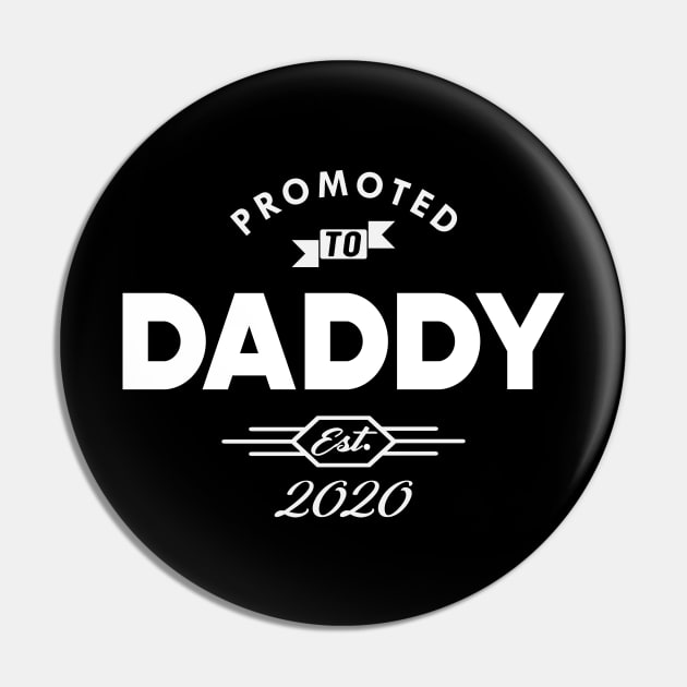 New Daddy - Promoted to Daddy Est. 2020 Pin by KC Happy Shop