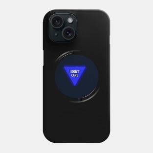 8 Ball "I Don't Care" Phone Case