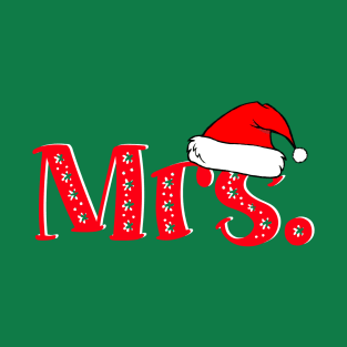 Christmas Couple "Mrs" Claus T-Shirt