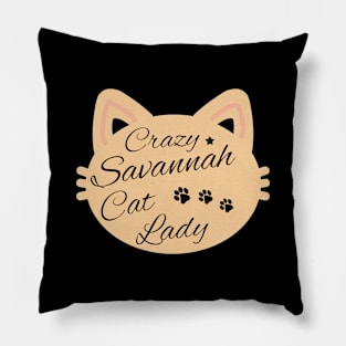 Crazy Savannah Cat Lady Pillow