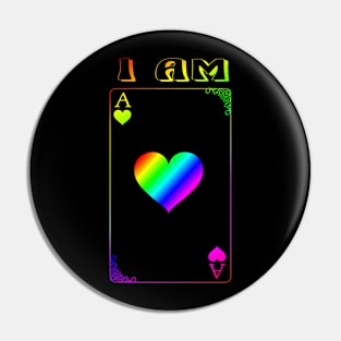 LGBTQ I Am Ace of Hearts Pin