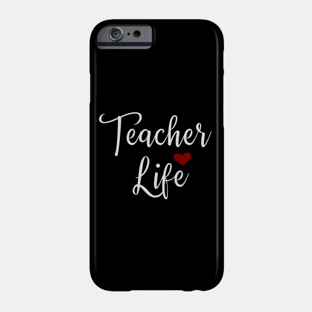 teacher sayings teachers gifts phone case teepublic