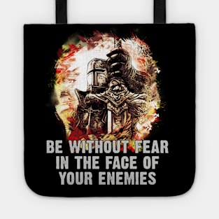 Knights Templar Motto Be Without FEAR Tote