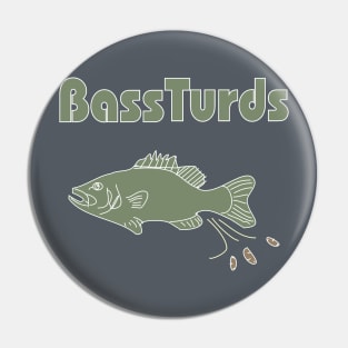 BassTurds Pin