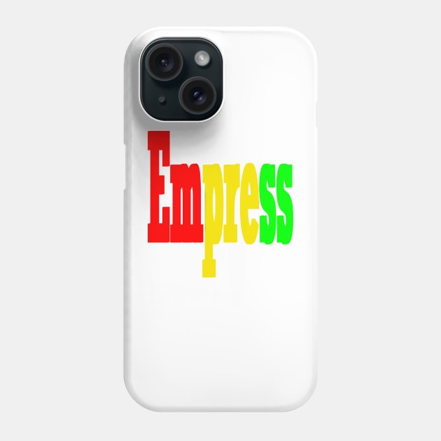 Empress Queen women girls Reggae Rasta Jamaica Jamaican Phone Case by Artonmytee