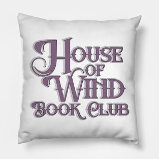 A Court of Silver Flames House of Wind Bookclub Edit Pillow