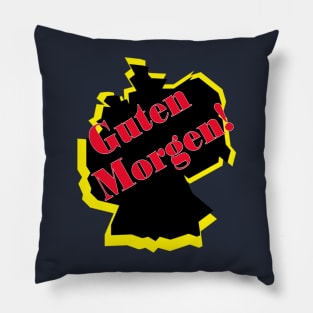 guten morgen deutsch deutschland german germany Pillow