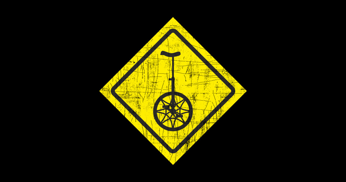 Funny Unicycle Yellow Traffic Sign Unicycle Sticker TeePublic